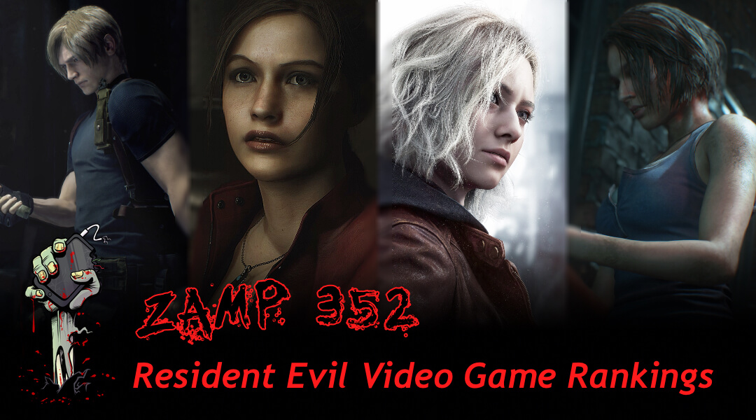 ZAMP 352 - Resident Evil Video Game Rankings